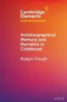 Autobiographical Memory and Narrative in Childhood cover