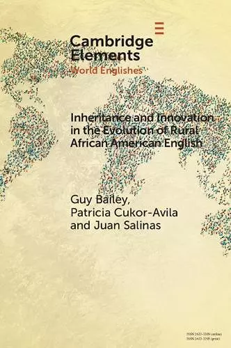 Inheritance and Innovation in the Evolution of Rural African American English cover