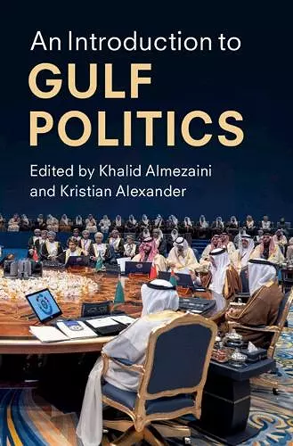 An Introduction to Gulf Politics cover