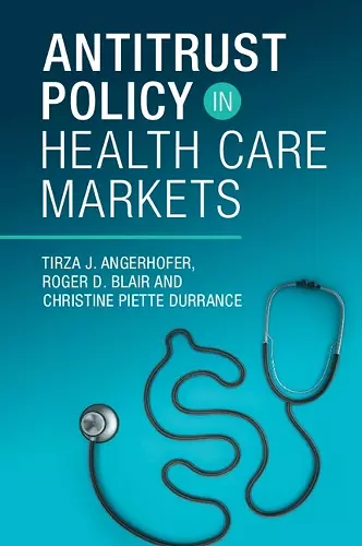 Antitrust Policy in Health Care Markets cover