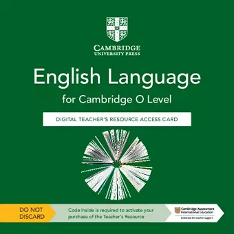 Cambridge O Level English Language Digital Teacher's Resource Access Card cover