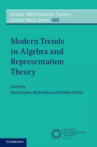 Modern Trends in Algebra and Representation Theory cover