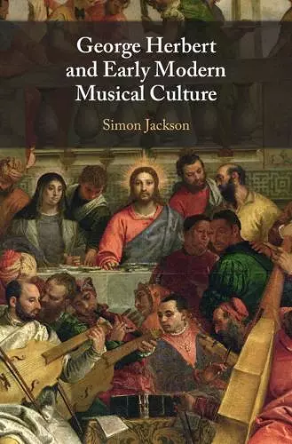 George Herbert and Early Modern Musical Culture cover