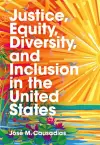 Justice, Equity, Diversity, and Inclusion in the United States cover