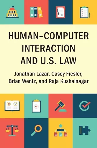 Human–Computer Interaction and U.S. Law cover
