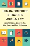 Human–Computer Interaction and U.S. Law cover