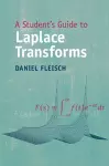 A Student's Guide to Laplace Transforms cover