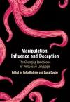 Manipulation, Influence and Deception cover