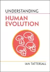 Understanding Human Evolution cover