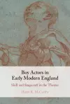 Boy Actors in Early Modern England cover