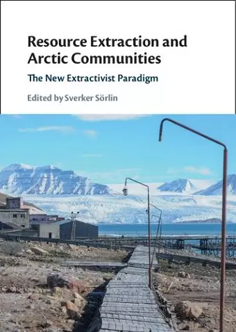 Resource Extraction and Arctic Communities cover