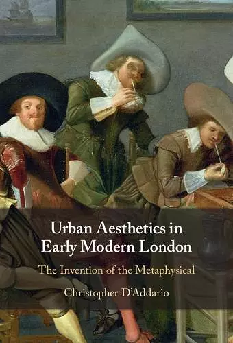 Urban Aesthetics in Early Modern London cover