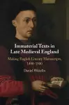 Immaterial Texts in Late Medieval England cover