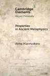 Properties in Ancient Metaphysics cover