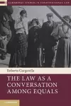 The Law As a Conversation among Equals cover