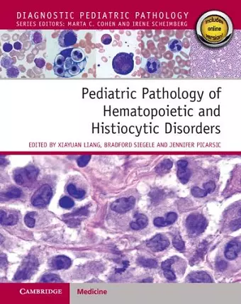 Pediatric Pathology of Hematopoietic and Histiocytic Disorders cover