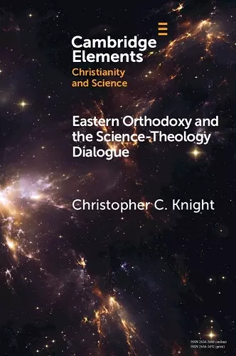 Eastern Orthodoxy and the Science-Theology Dialogue cover