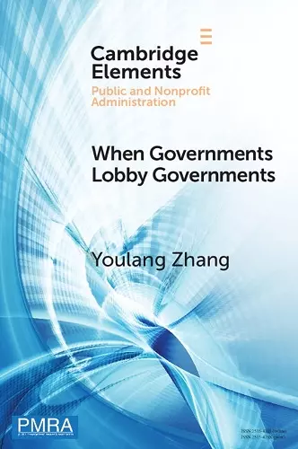 When Governments Lobby Governments cover