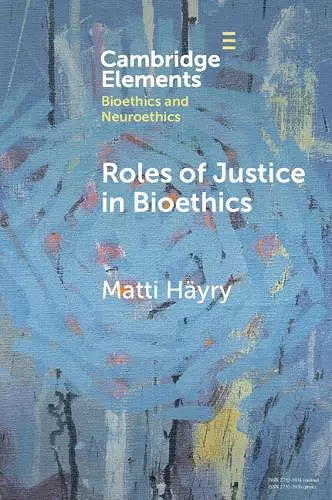 Roles of Justice in Bioethics cover