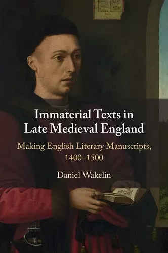 Immaterial Texts in Late Medieval England cover