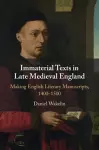 Immaterial Texts in Late Medieval England cover