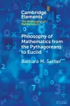Philosophy of Mathematics from the Pythagoreans to Euclid cover