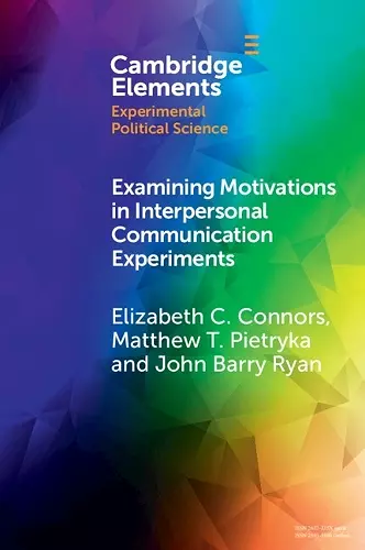 Examining Motivations in Interpersonal Communication Experiments cover