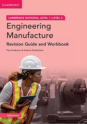 Cambridge National in Engineering Manufacture Revision Guide and Workbook with Digital Access (2 Years) cover