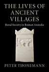 The Lives of Ancient Villages cover