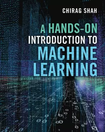 A Hands-On Introduction to Machine Learning cover