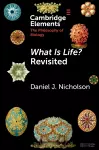 What Is Life? Revisited cover