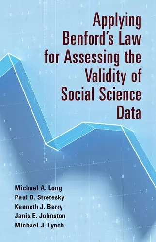 Applying Benford's Law for Assessing the Validity of Social Science Data cover