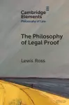 The Philosophy of Legal Proof cover