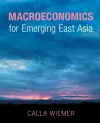 Macroeconomics for Emerging East Asia cover