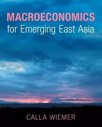 Macroeconomics for Emerging East Asia cover