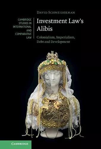 Investment Law's Alibis cover