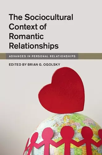 The Sociocultural Context of Romantic Relationships cover