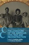 The Cambridge Companion to the Literature of the American Civil War and Reconstruction cover