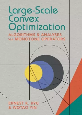 Large-Scale Convex Optimization cover