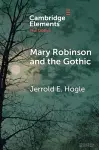 Mary Robinson and the Gothic cover