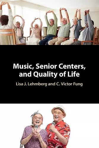 Music, Senior Centers, and Quality of Life cover