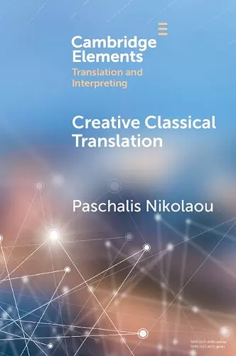 Creative Classical Translation cover