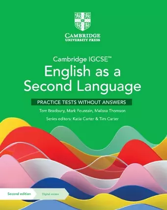 Cambridge IGCSE™ English as a Second Language Practice Tests without Answers with Digital Access (2 Years) cover