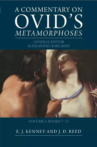 A Commentary on Ovid's Metamorphoses: Volume 2, Books 7-12 cover