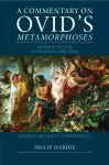 A Commentary on Ovid's Metamorphoses: Volume 3, Books 13–15 and Indices cover