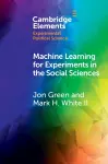 Machine Learning for Experiments in the Social Sciences cover