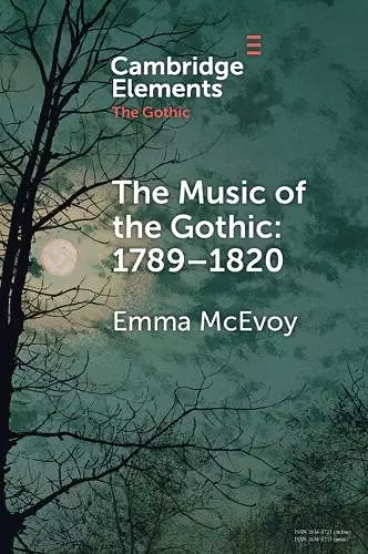 The Music of the Gothic:1789–1820 cover