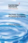 The Public Economics of Changing Longevity cover