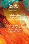 Collaborative Historical Research in the Age of Big Data cover