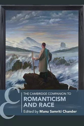 The Cambridge Companion to Romanticism and Race cover